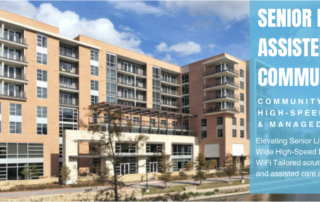 Seamless Wi-Fi Solutions for Senior Living and Assisted Care